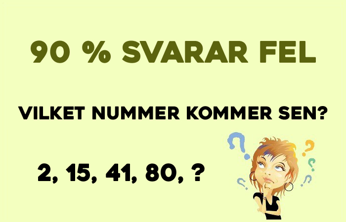 Vilket nummer kommer sen? 90 procent svarar fel!